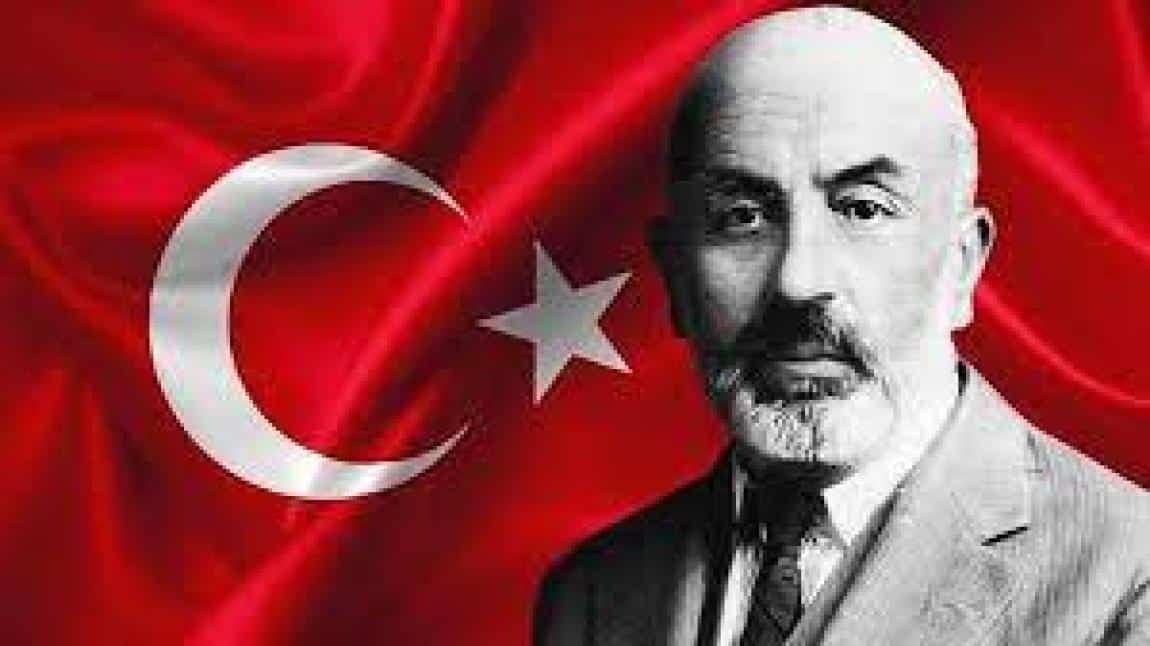 İstiklal Marşı'nın Kabulü ve Mehmet Akif Ersoy'u Anma Günü Etkinlikleri